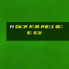 11 Chọn năm người giữ số Sửu