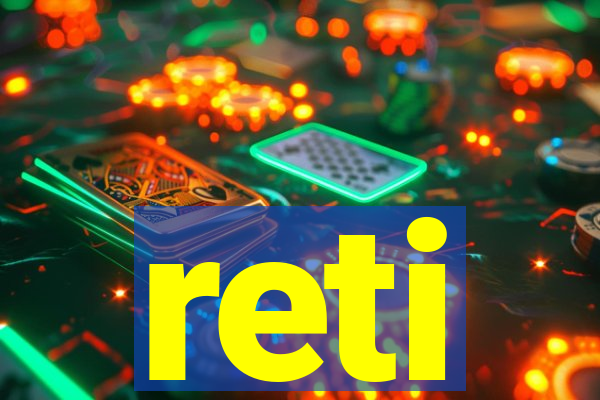 reti