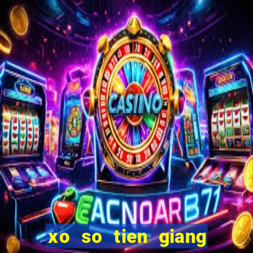 xo so tien giang ngay 14 5