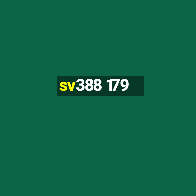 sv388 179