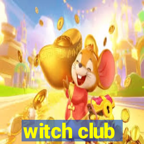 witch club