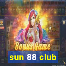 sun 88 club