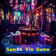 Sam86 Vin Game Bài Tặng Code