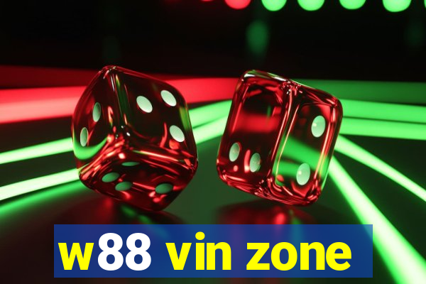 w88 vin zone