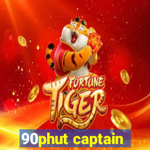 90phut captain