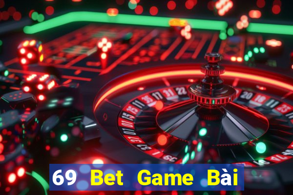 69 Bet Game Bài 6 Lá