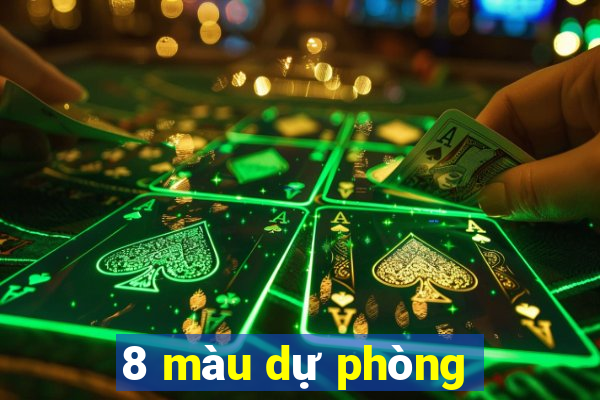 8 màu dự phòng