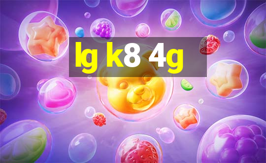 lg k8 4g