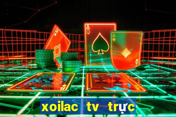 xoilac tv trực tiếp bóng đá