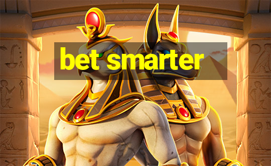 bet smarter