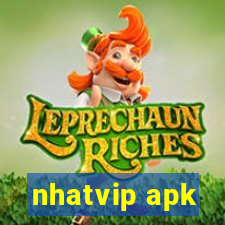 nhatvip apk