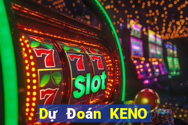 Dự Đoán KENO ngày 11