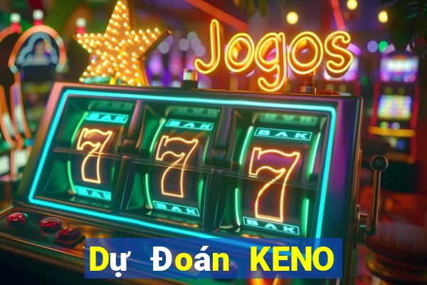 Dự Đoán KENO ngày 11