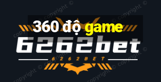 360 độ game