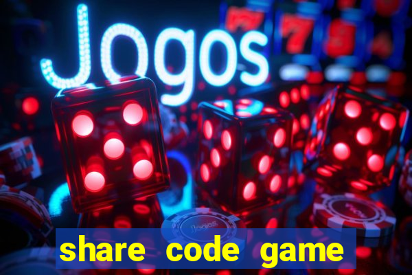 share code game bài online