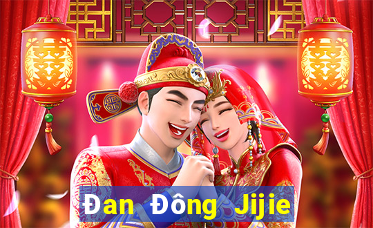 Đan Đông Jijie mạt chược