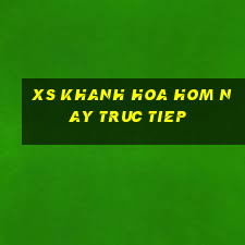 xs khanh hoa hom nay truc tiep