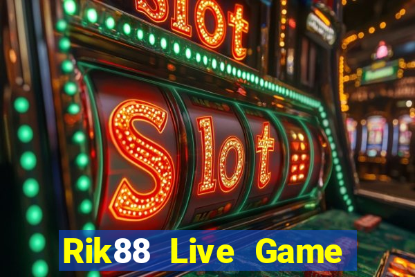 Rik88 Live Game Bài 88Vin