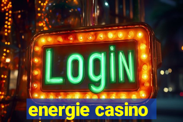 energie casino