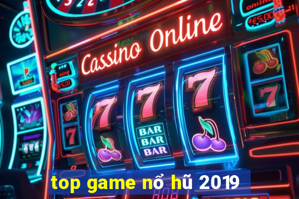 top game nổ hũ 2019