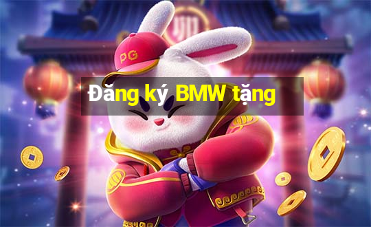 Đăng ký BMW tặng