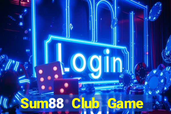 Sum88 Club Game Bài Phái Mạnh