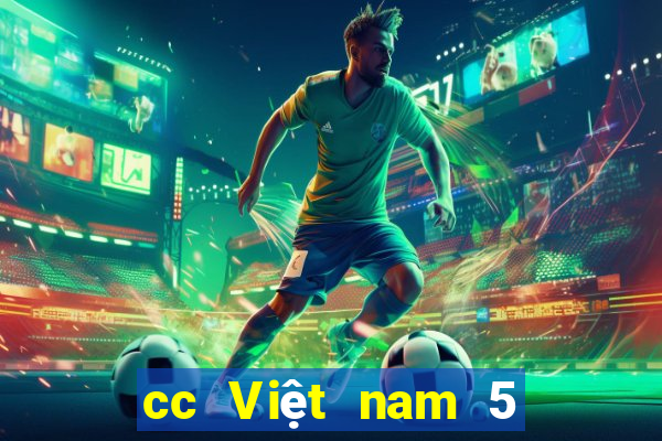 cc Việt nam 5 chia màu