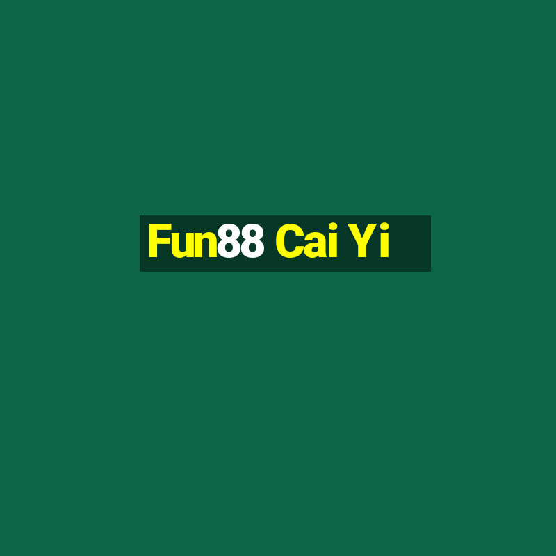 Fun88 Cai Yi