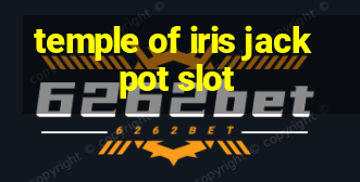 temple of iris jackpot slot