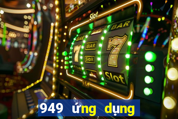 949 ứng dụng xổ số tải về