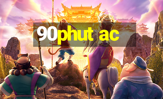 90phut ac