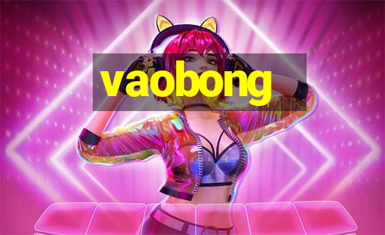 vaobong