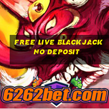 free live blackjack no deposit