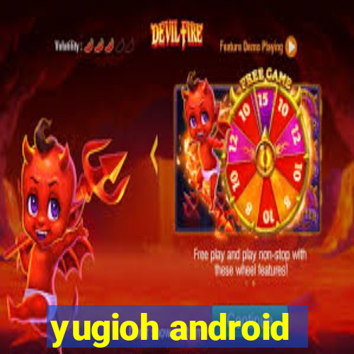 yugioh android