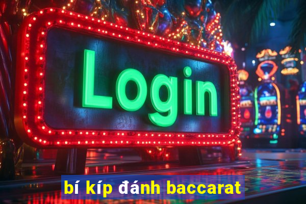 bí kíp đánh baccarat