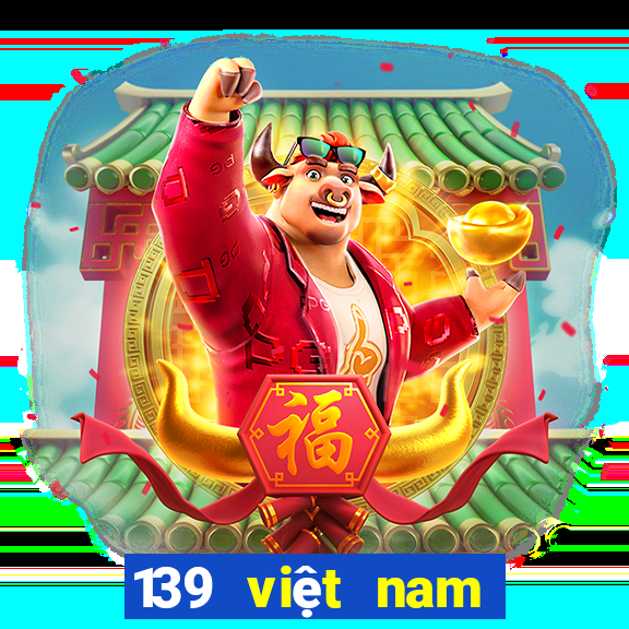 139 việt nam màu sắc