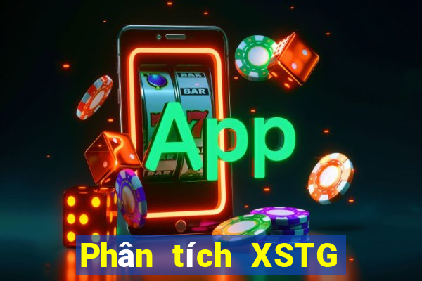 Phân tích XSTG ngày 7