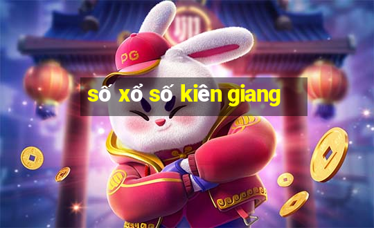 số xổ số kiên giang