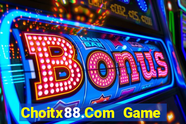 Choitx88.Com Game Bài Mậu Binh