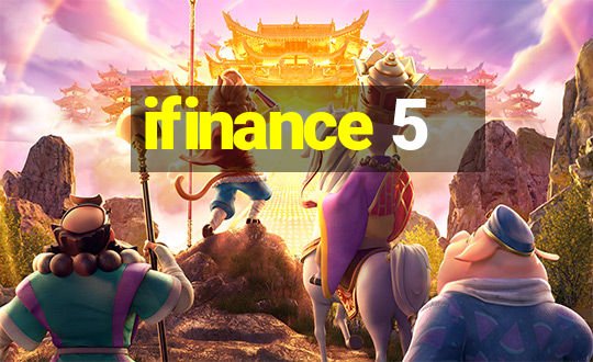 ifinance 5