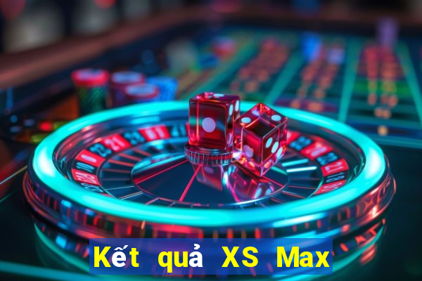 Kết quả XS Max 4D Thứ 3