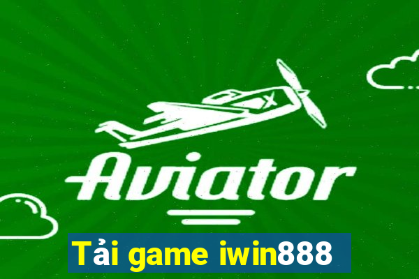 Tải game iwin888