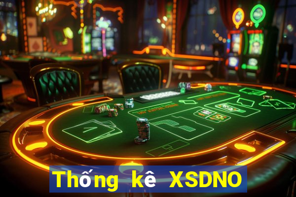 Thống kê XSDNO ngày 27