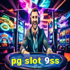 pg slot 9ss