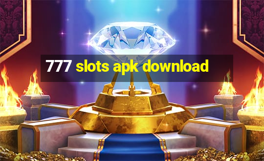 777 slots apk download