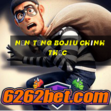 Nền tảng Bojiu chính thức