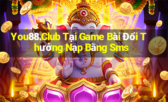 You88.Club Tại Game Bài Đổi Thưởng Nạp Bằng Sms