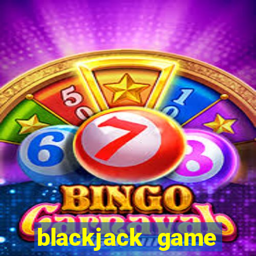 blackjack game online 21