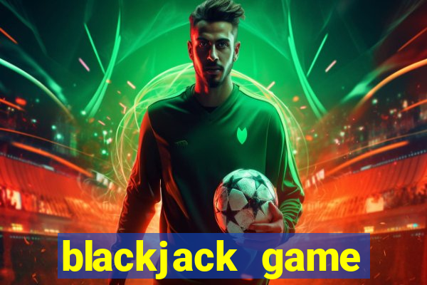 blackjack game online 21