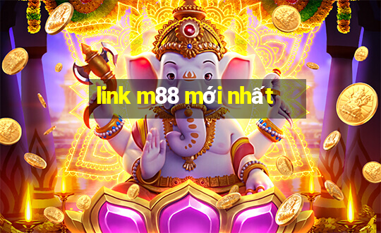 link m88 mới nhất